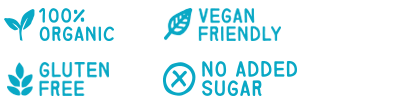 100 percent organic, gluten free, vegan friendly, no added sugar